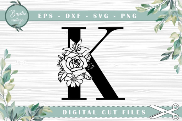 Floral Letter K Alphabet Cutting Files Guide